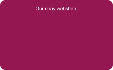 Our ebay webshop: